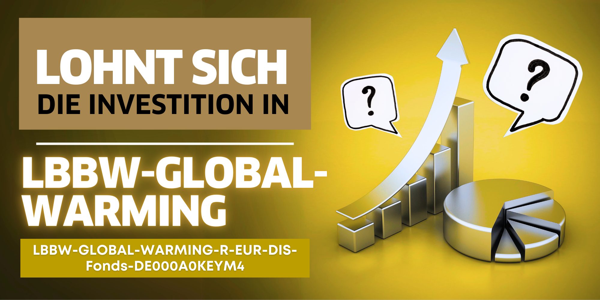 LBBW-GLOBAL-WARMING-R-EUR-DIS-Fonds-DE000A0KEYM4